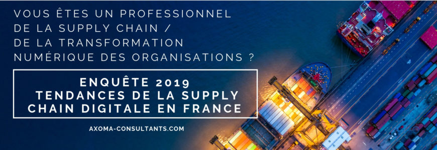 Enquête Supply Chain digitale 2019